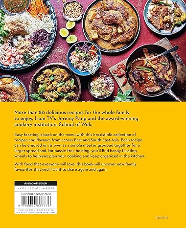 JEREMY PANG'S SCHOOL OF WOK: SIMPLE FAMILY FEASTS - COOKBOOK